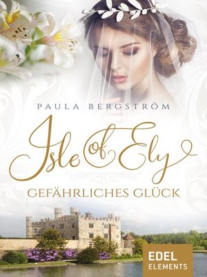 cover image of Isle of Ely--Gefährliches Glück
